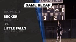 Recap: Becker  vs. Little Falls  2015