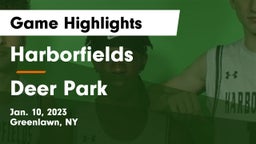Harborfields  vs Deer Park  Game Highlights - Jan. 10, 2023