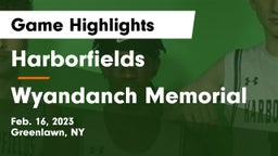 Harborfields  vs Wyandanch Memorial  Game Highlights - Feb. 16, 2023