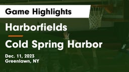 Harborfields  vs Cold Spring Harbor  Game Highlights - Dec. 11, 2023