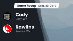 Recap: Cody  vs. Rawlins  2019