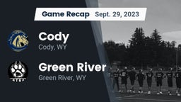 Recap: Cody  vs. Green River  2023