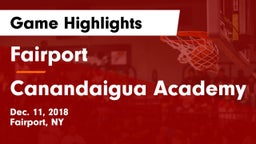 Fairport  vs Canandaigua Academy  Game Highlights - Dec. 11, 2018