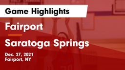 Fairport  vs Saratoga Springs  Game Highlights - Dec. 27, 2021