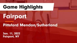 Fairport  vs Pittsford Mendon/Sutherland Game Highlights - Jan. 11, 2022