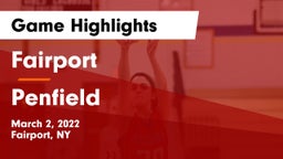 Fairport  vs Penfield  Game Highlights - March 2, 2022