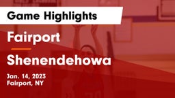 Fairport  vs Shenendehowa  Game Highlights - Jan. 14, 2023