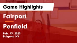 Fairport  vs Penfield  Game Highlights - Feb. 13, 2023