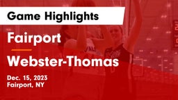 Fairport  vs Webster-Thomas  Game Highlights - Dec. 15, 2023