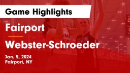 Fairport  vs Webster-Schroeder  Game Highlights - Jan. 5, 2024