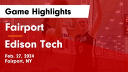 Fairport  vs Edison Tech  Game Highlights - Feb. 27, 2024