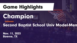 Champion  vs Second Baptist School Univ Model-Memorial campus Game Highlights - Nov. 11, 2023