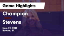 Champion  vs Stevens  Game Highlights - Nov. 21, 2023