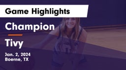 Champion  vs Tivy  Game Highlights - Jan. 2, 2024