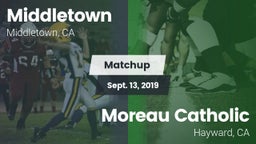 Matchup: Middletown High Scho vs. Moreau Catholic  2019