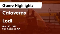 Calaveras  vs Lodi  Game Highlights - Nov. 20, 2023