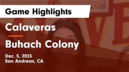 Calaveras  vs Buhach Colony  Game Highlights - Dec. 5, 2023