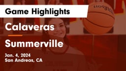 Calaveras  vs Summerville  Game Highlights - Jan. 4, 2024