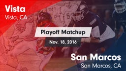 Matchup: Vista  vs. San Marcos  2016