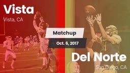 Matchup: Vista  vs. Del Norte  2017