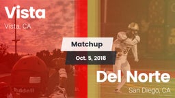 Matchup: Vista  vs. Del Norte  2018