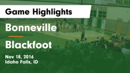 Bonneville  vs Blackfoot  Game Highlights - Nov 18, 2016
