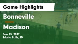 Bonneville  vs Madison  Game Highlights - Jan 13, 2017