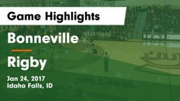 Bonneville  vs Rigby  Game Highlights - Jan 24, 2017