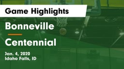 Bonneville  vs Centennial  Game Highlights - Jan. 4, 2020