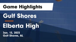 Gulf Shores  vs Elberta High  Game Highlights - Jan. 13, 2023