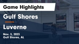 Gulf Shores  vs Luverne  Game Highlights - Nov. 3, 2023