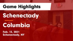 Schenectady  vs Columbia  Game Highlights - Feb. 13, 2021