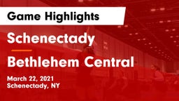 Schenectady  vs Bethlehem Central  Game Highlights - March 22, 2021