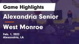 Alexandria Senior  vs West Monroe  Game Highlights - Feb. 1, 2022