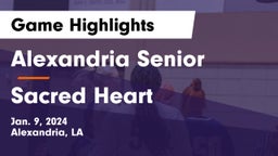 Alexandria Senior  vs Sacred Heart  Game Highlights - Jan. 9, 2024
