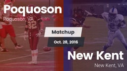 Matchup: Poquoson  vs. New Kent  2016