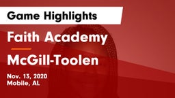Faith Academy  vs McGill-Toolen  Game Highlights - Nov. 13, 2020