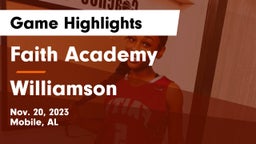 Faith Academy  vs Williamson  Game Highlights - Nov. 20, 2023