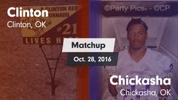 Matchup: Clinton  vs. Chickasha  2016