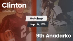Matchup: Clinton  vs. 9th Anadarko 2019