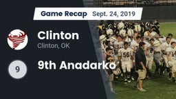 Recap: Clinton  vs. 9th Anadarko 2019
