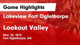 Lakeview Fort Oglethorpe  vs Lookout Valley  Game Highlights - Nov. 25, 2019