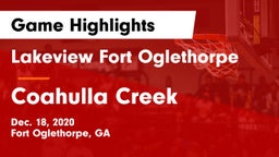 Lakeview Fort Oglethorpe  vs Coahulla Creek  Game Highlights - Dec. 18, 2020