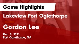 Lakeview Fort Oglethorpe  vs Gordon Lee  Game Highlights - Dec. 5, 2023