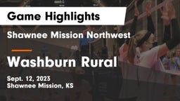 Shawnee Mission Northwest  vs Washburn Rural  Game Highlights - Sept. 12, 2023