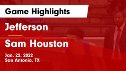 Jefferson  vs Sam Houston Game Highlights - Jan. 22, 2022