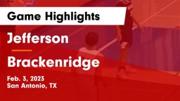 Jefferson  vs Brackenridge Game Highlights - Feb. 3, 2023