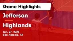 Jefferson  vs Highlands Game Highlights - Jan. 27, 2023