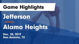 Jefferson  vs Alamo Heights  Game Highlights - Dec. 28, 2019