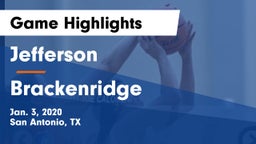 Jefferson  vs Brackenridge  Game Highlights - Jan. 3, 2020